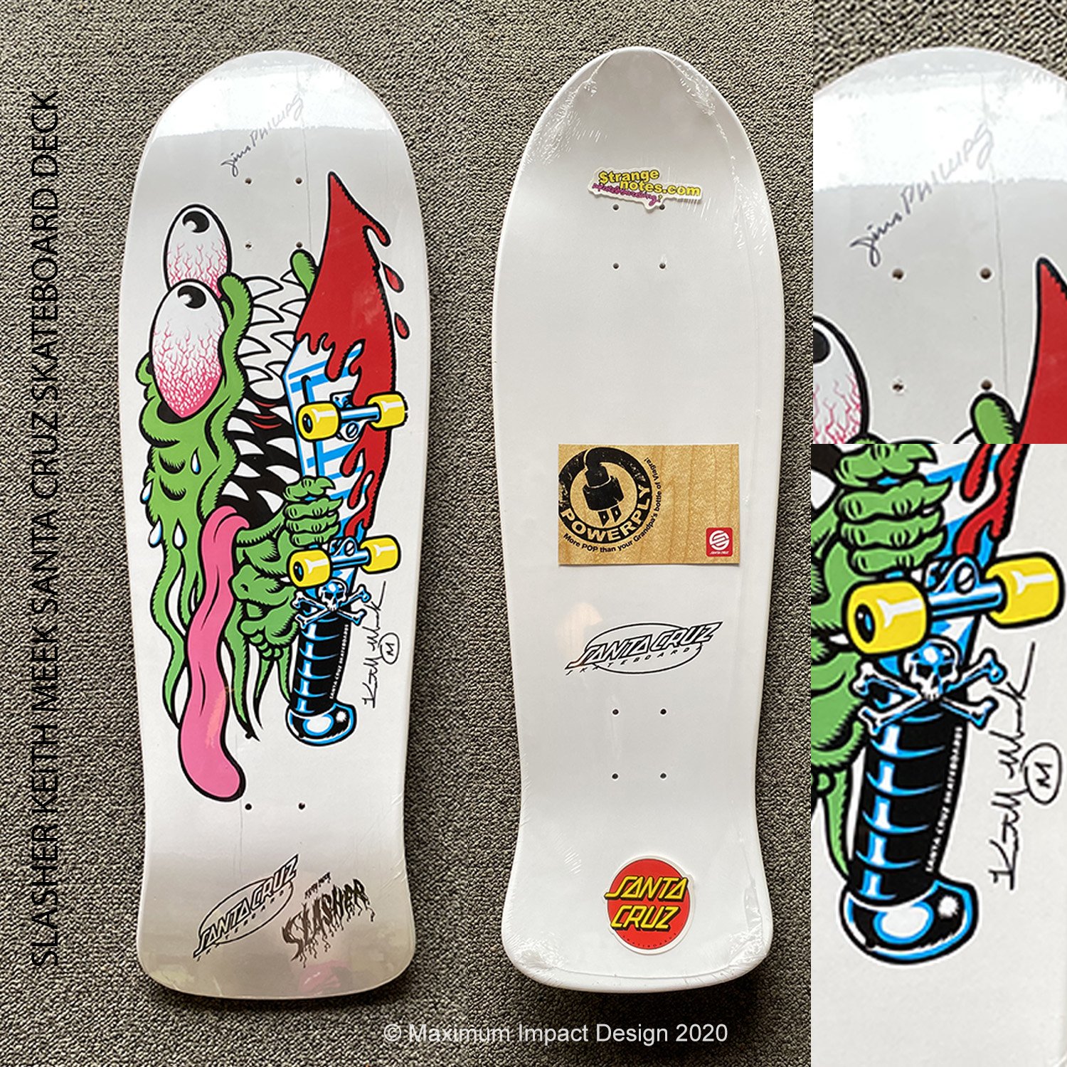 Santa Cruz Skateboard Slasher Signed by Jim Phillips and Keith